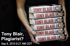 Tony Blair, Plagiarist?