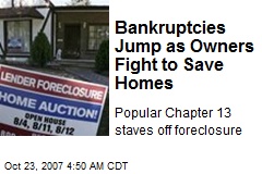 Bankruptcies Jump as Owners Fight to Save Homes