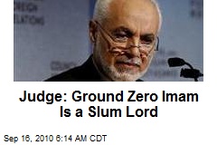 Judge: Ground Zero Imam Is a Slum Lord