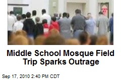 Middle School Mosque Field Trip Sparks Outrage