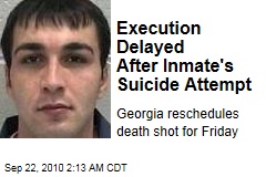 Execution Delayed After Inmate's Suicide Attempt