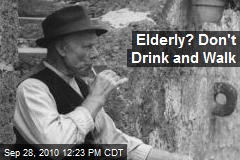 Elderly? Don't Drink and Walk