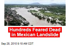 Hundreds Feared Dead in Mexican Landslide