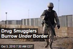 Drug Smugglers Burrow Under Border