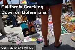 California Cracking Down on Bohemians