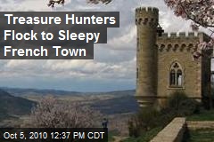 Treasure Hunters Flock to Sleepy French Town