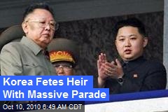 Korea Fetes Heir With Massive Parade