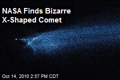NASA Finds Bizarre X-Shaped Comet