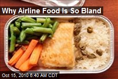 Why Airline Food Is So Bland