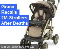 Graco Recalls 2M Strollers After Deaths