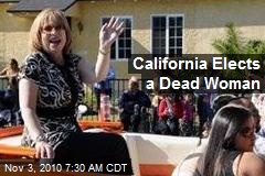 California Elects a Dead Woman
