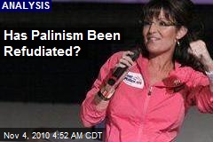 Has Palinism Been Refudiated?