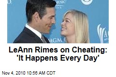 LeAnn Rimes on Eddie Cibrian Cheating Scandal: 'It Happens Every Day'
