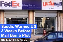 Saudis Warned US 3 Weeks Before Mail Bomb Plot