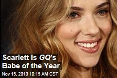Scarlett Is GQ 's Babe of the Year