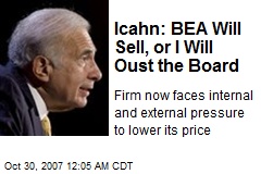 Icahn: BEA Will Sell, or I Will Oust the Board