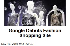 Google Debuts Fashion Shopping Site