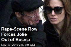 Rape-Scene Row Drives Jolie From Bosnia