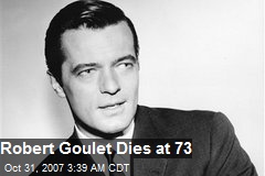 Robert Goulet Dies at 73