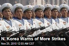 N. Korea Warns of More Strikes