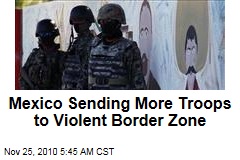 Mexico Sending More Troops to Border Zone