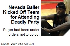 Nevada Baller Kicked Off Team for Attending Deadly Party