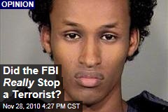 Did the FBI Really Stop a Terrorist?
