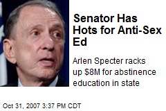 Senator Has Hots for Anti-Sex Ed