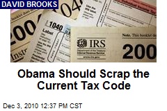 Obama Should Scrap the Current Tax Code