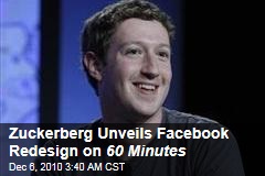 Facebook Redesign Unveiled in Mark Zuckerberg 60 Minutes Appearance