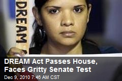DREAM Act Passes Houses, Faces Gritty Senate Test