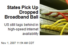 States Pick Up Dropped Broadband Ball