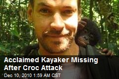 Kayaker MIssing After Croc Attack