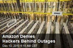 Amazon Denies Hackers Behind Outages