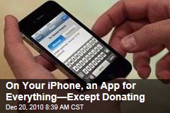iPhone Won't Allow In-App Donations to Charity; Apple Barely Explains Odd Giving Policy