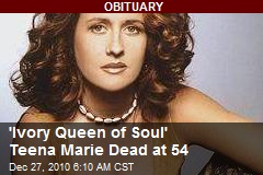 'Ivory Queen of Soul' Teena Marie Dead