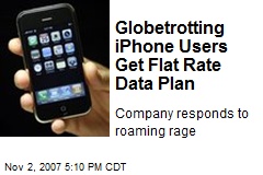 Globetrotting iPhone Users Get Flat Rate Data Plan