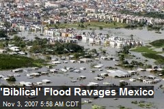 'Biblical' Flood Ravages Mexico