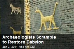 Archaeologists Scramble to Restore Babylon