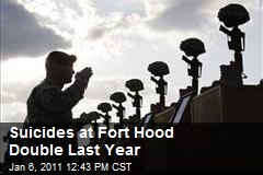 Suicides at Fort Hood Double Last Year