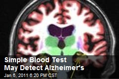 Simple Blood Test May Detect Alzheimer's