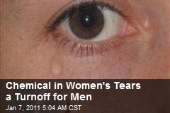 Chemical In Women's Tears a Turnoff for Men