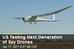 US Testing Next Generation of Spy Drones