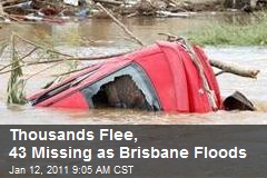 Thousands Flee, 43 Missing as Brisbane Floods
