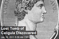 Lost Tomb of Caligula Discovered