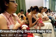 Breastfeeding Boosts Baby IQs