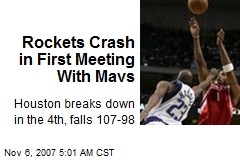 Rockets Crash in First Meeting With Mavs