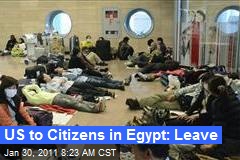 US to Citizens in Egypt: Leave