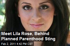 Meet Lila Rose, Behind Planned Parenthood Sting