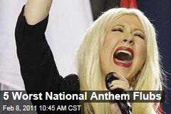 5 Worst National Anthem Flubs